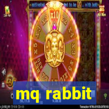 mq rabbit