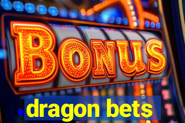 dragon bets