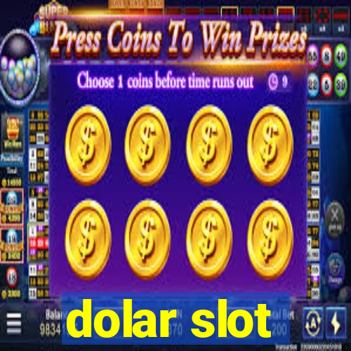 dolar slot