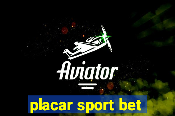 placar sport bet