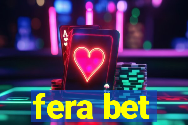 fera bet