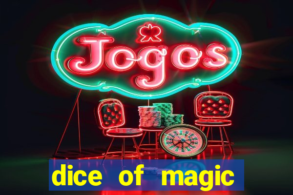 dice of magic online slot