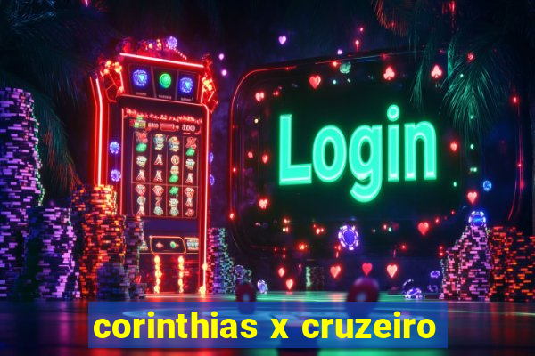 corinthias x cruzeiro