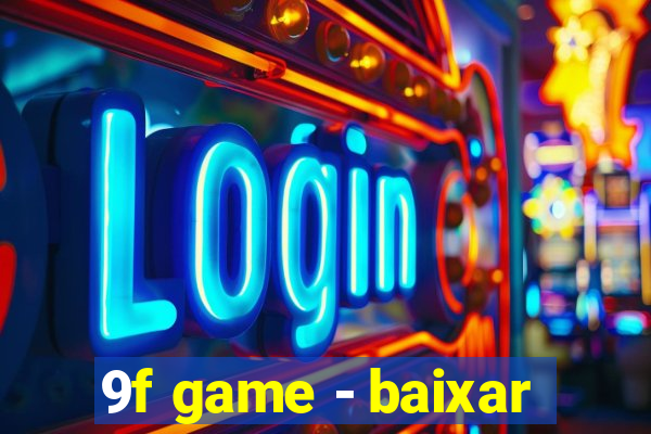 9f game - baixar