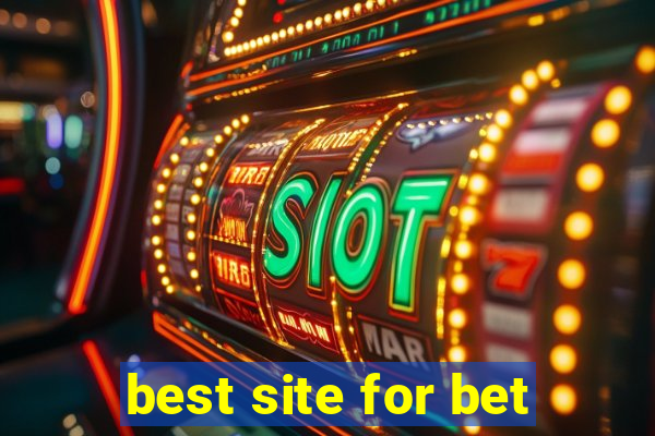 best site for bet