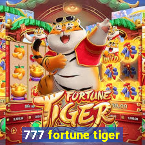 777 fortune tiger