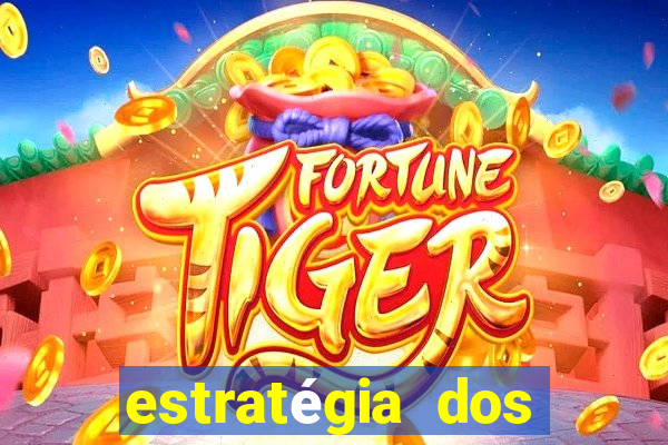 estratégia dos jogos slots