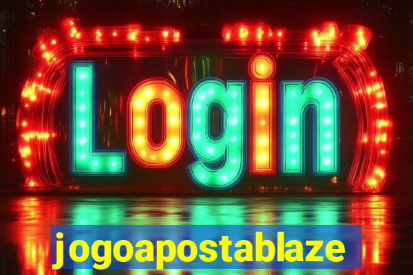 jogoapostablaze