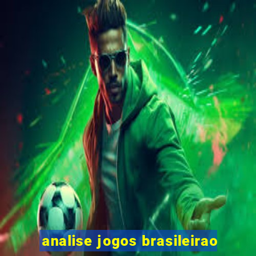 analise jogos brasileirao