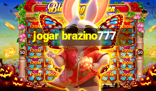 jogar brazino777