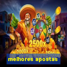 melhores apostas