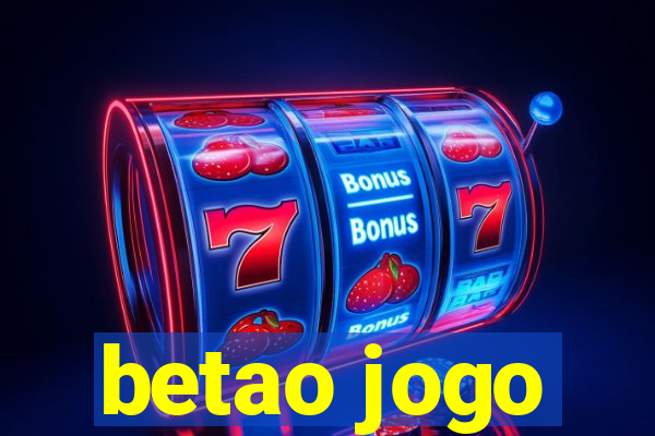 betao jogo