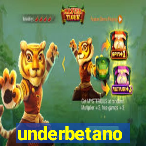 underbetano