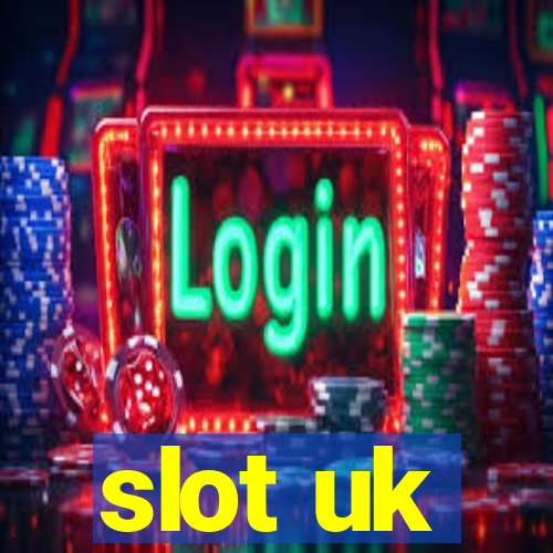 slot uk