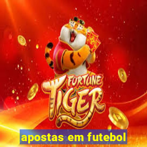 apostas em futebol