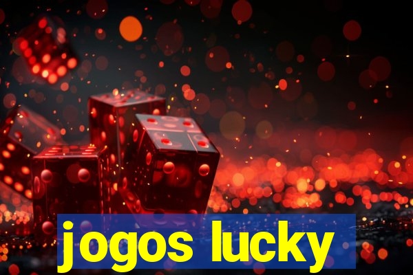 jogos lucky