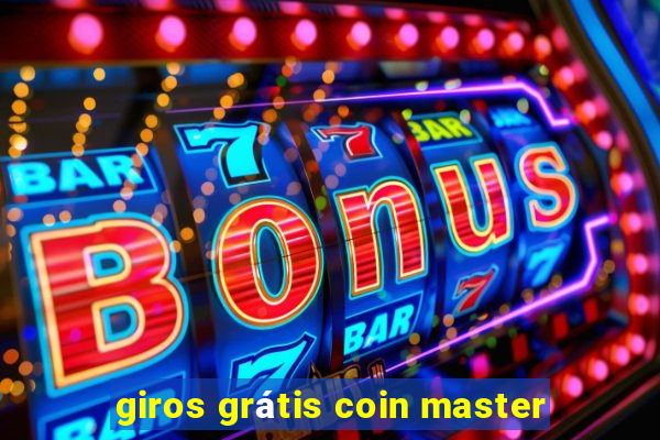 giros grátis coin master