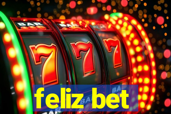 feliz bet