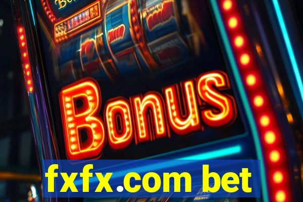 fxfx.com bet