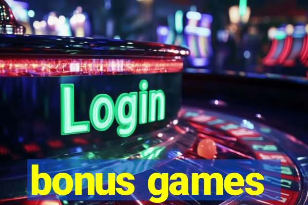 bonus games