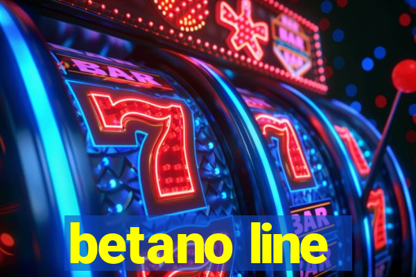 betano line