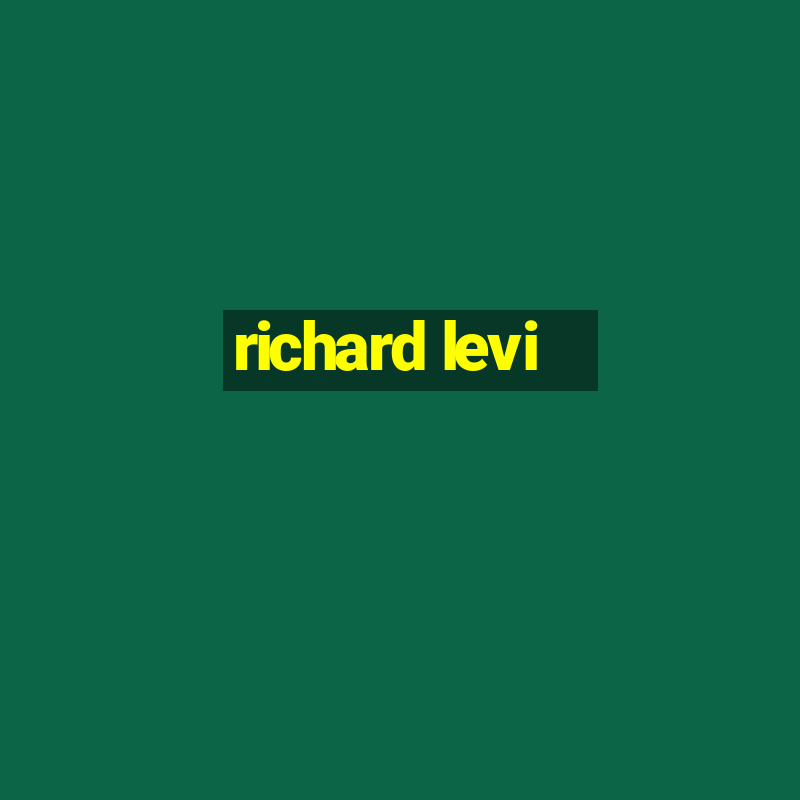 richard levi