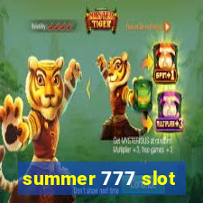 summer 777 slot