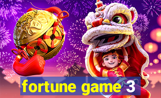 fortune game 3