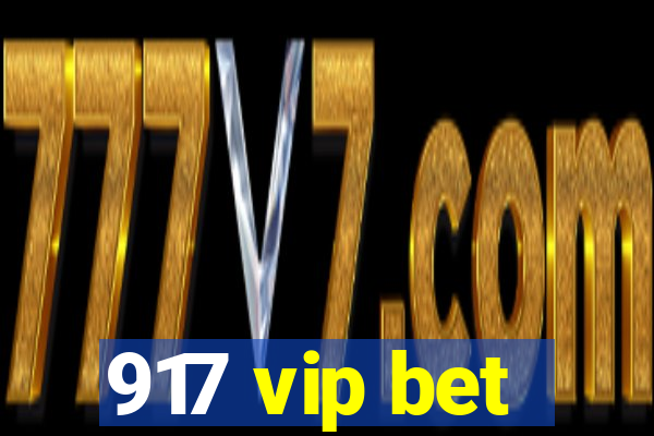 917 vip bet