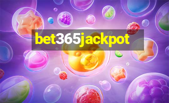 bet365jackpot