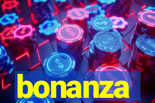 bonanza