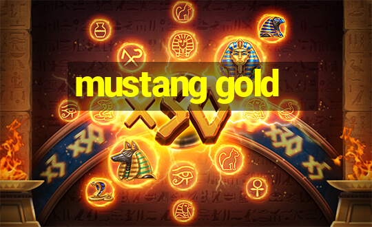 mustang gold