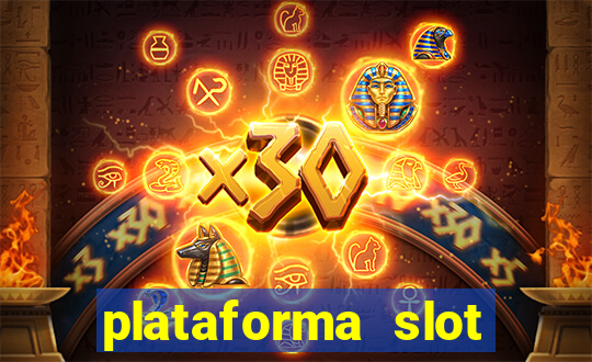 plataforma slot pagando no cadastro 2024