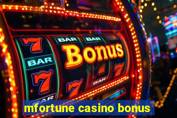 mfortune casino bonus