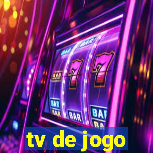 tv de jogo