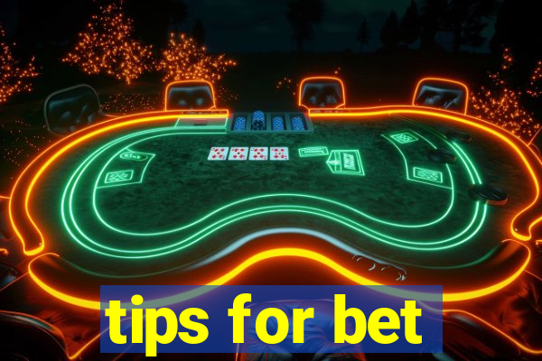 tips for bet