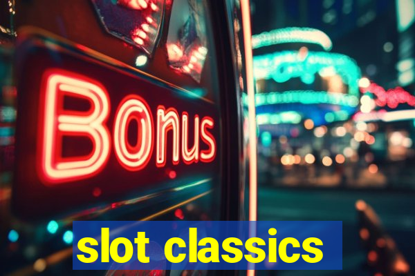 slot classics