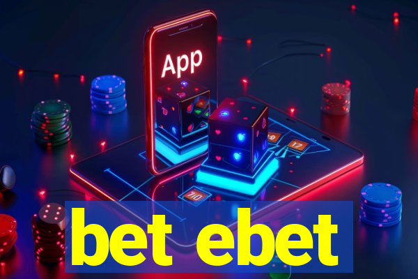 bet ebet