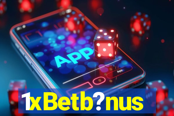 1xBetb?nus