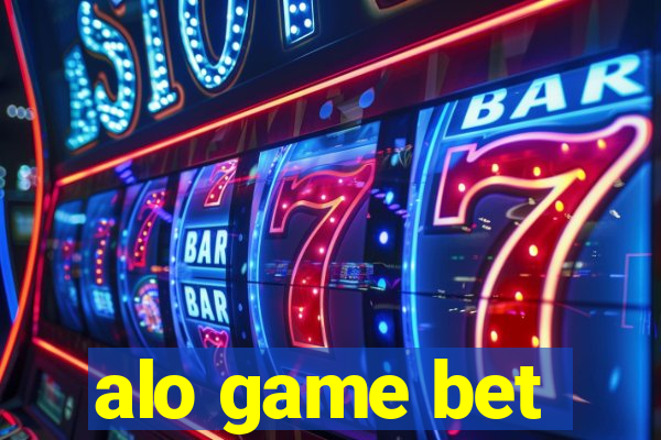 alo game bet