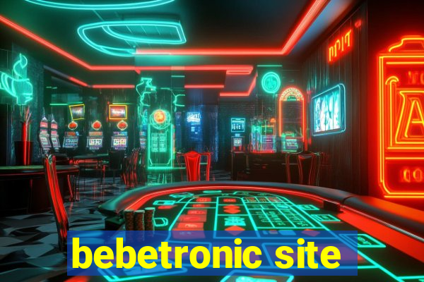 bebetronic site