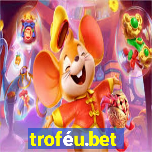 troféu.bet