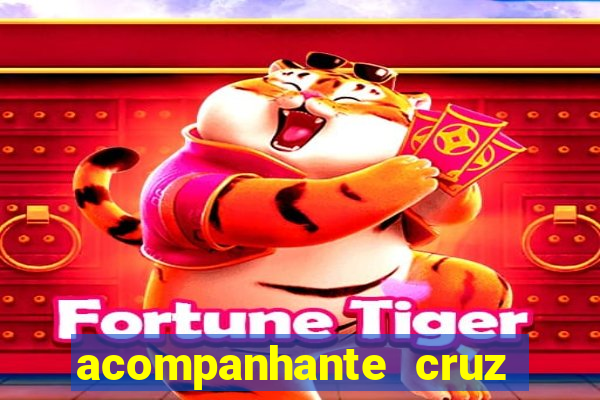 acompanhante cruz das almas