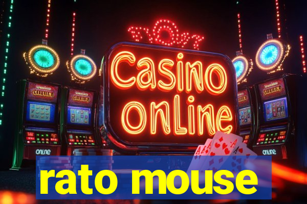 rato mouse