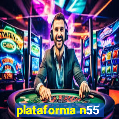 plataforma n55