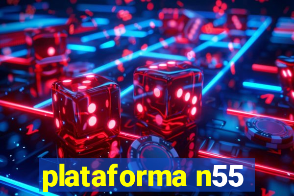 plataforma n55