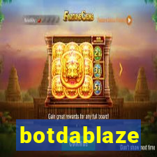 botdablaze