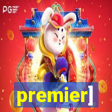 premier]