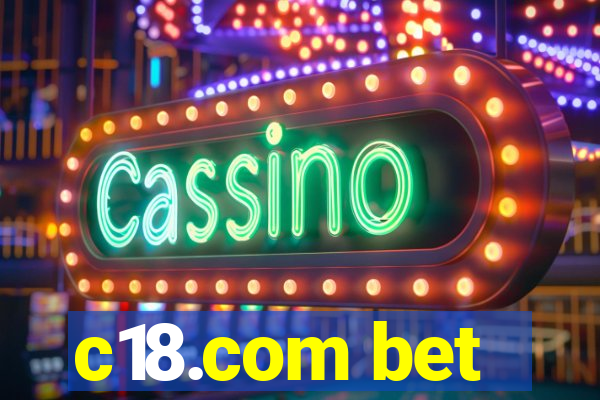 c18.com bet