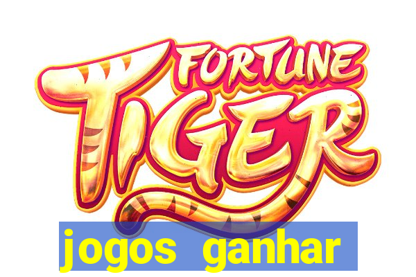 jogos ganhar dinheiro no cadastro